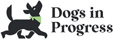 Dogs in Progress